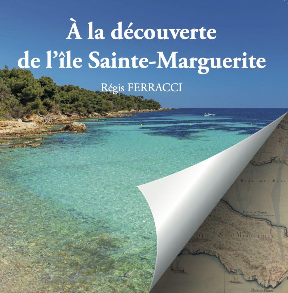 A la découverte de l'île Sainte-Marguerite